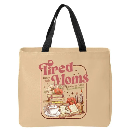 Tired Moms Book Club Running on Coffee Tote Bag