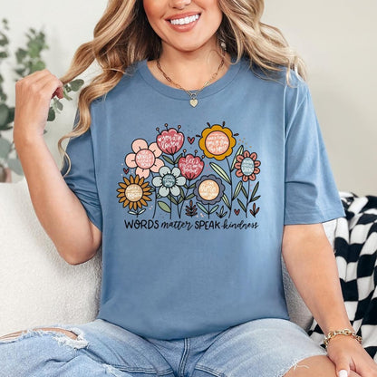 Words Matter Speak Kindness T-Shirt