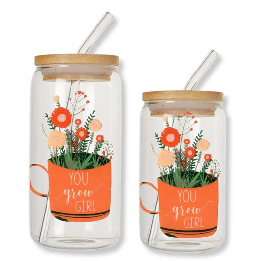 You Grow Girl 16 oz. or 20 oz. Glass Can Cup - Just So Happy