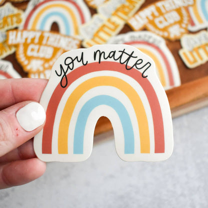 You Matter Sticker Kyn You Believe It