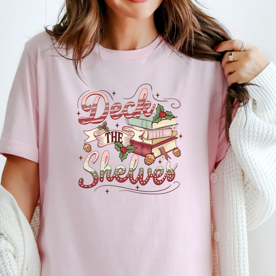 Deck the Shelves Bookish Christmas T-Shirt