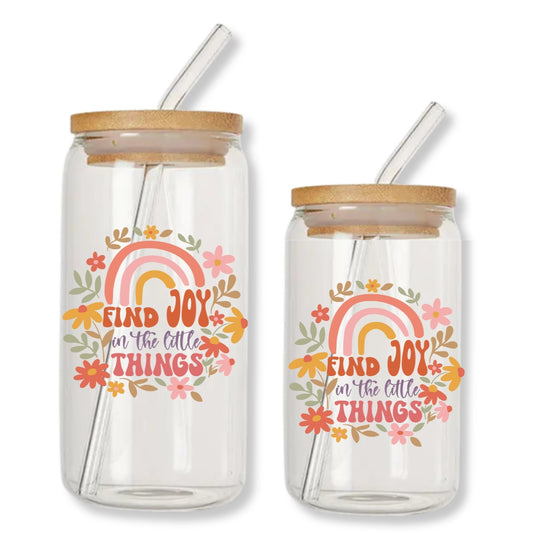 Find Joy in the Little Things 16 oz. or 20 oz. Glass Can Cup - Just So Happy