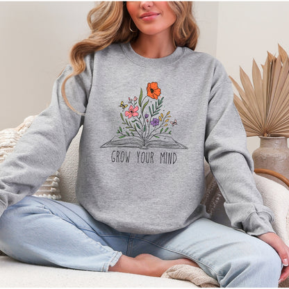 Grow Your Mind Book and Flowers Bookish Crewneck Sweatshirt