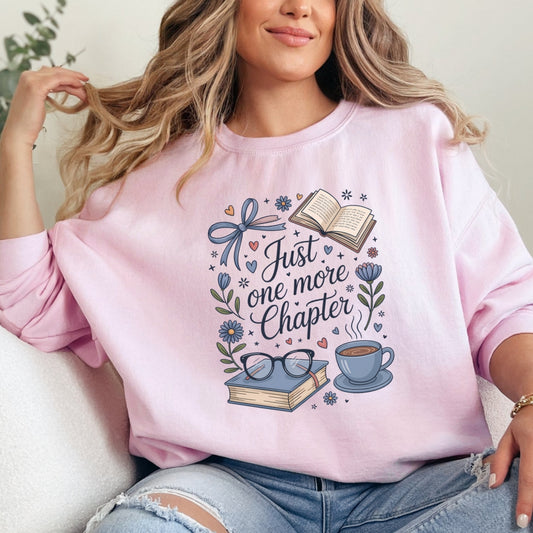 Just One More Chapter Bookish Crewneck Sweatshirt