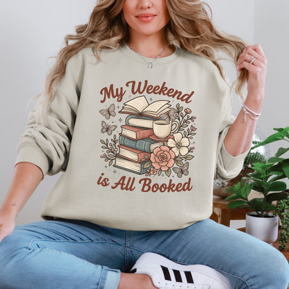 My Weekend is All Booked Bookish Crewneck Sweatshirt
