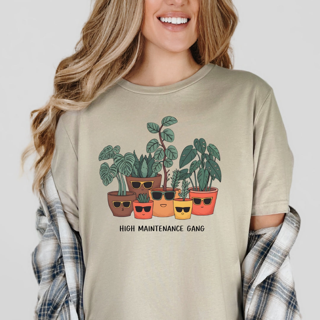 High Maintenance Gang Plants T-Shirt