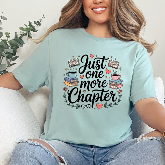 Just One More Chapter & Coffee T-Shirt