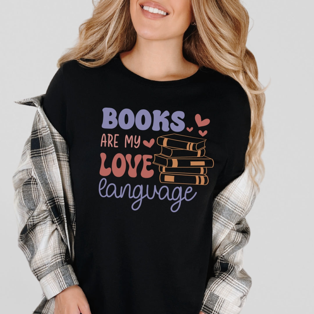 Books are My Love Language Bookish T-Shirt