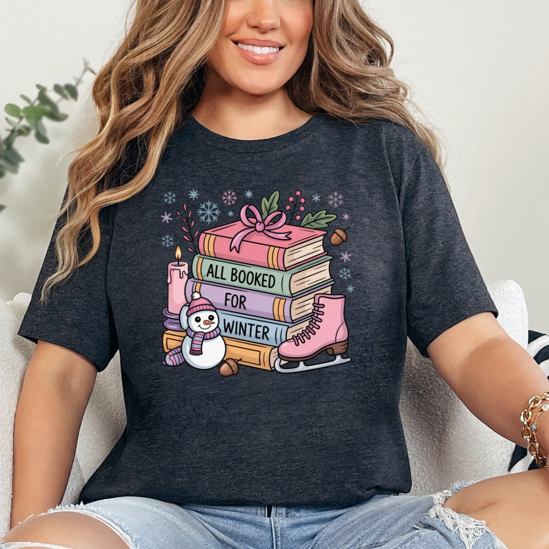 All Booked for Winter Bookish T-Shirt